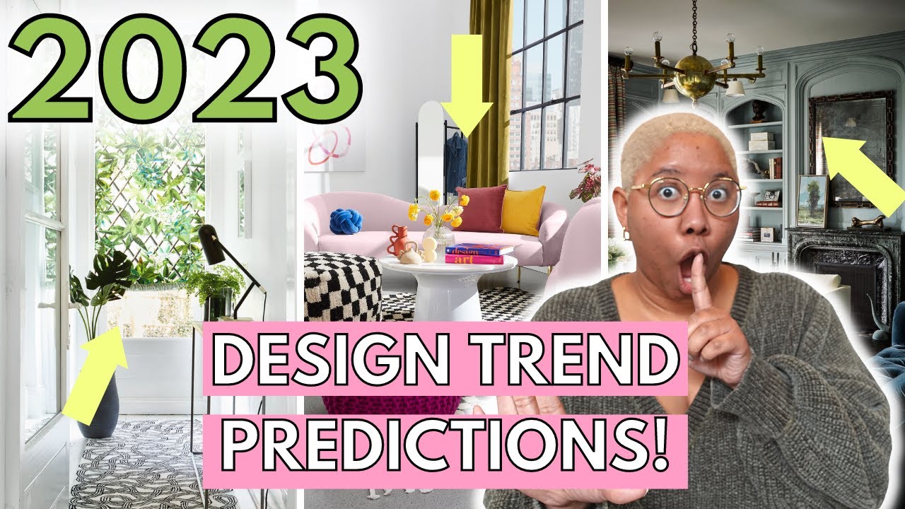 7 Interior Design Trends That Will Takeover in 2023!!! - Interior 24